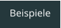 Beispiele